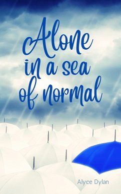 Cover Alone in a sea of normal (eBook, ePUB)