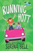 Running Hott (Hott Springs Eternal, #4) (eBook, ePUB)