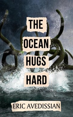 Cover The Ocean Hugs Hard (eBook, ePUB)