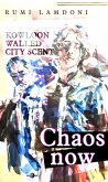 Kowloon Walled City Scent Chaos (HONGKONG, #3) (eBook, ePUB) Kowloon Walled City Scent Chaos (HONGKONG, #3) (eBook, ePUB)