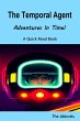 The Temporal Agent : Adventures in... - Bild 1