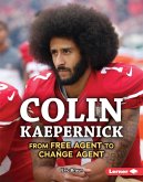 Colin Kaepernick (eBook, ePUB) Colin Kaepernick (eBook, ePUB)