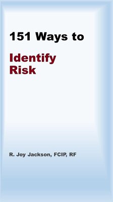 151 Ways To Identify Risk (eBook, ePUB) - Jackson, R. Joy