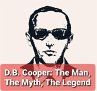D.B. Cooper: The Man, The Myth, The... - Bild 1