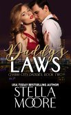 Daddy's Laws (Charm City Daddies, #2) (eBook, ePUB) Daddy's Laws (Charm City Daddies, #2) (eBook, ePUB)