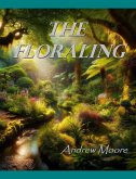 The Floraling (eBook, ePUB) The Floraling (eBook, ePUB)
