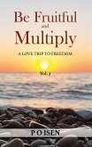 Be Fruitful and Multiply (2, #2) (eBook, ePUB)