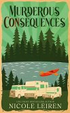 Murderous CONsequences (A Sadie Sabatini Mystery, #1) (eBook, ePUB) Murderous CONsequences (A Sadie Sabatini Mystery, #1) (eBook, ePUB)