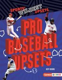 Pro Baseball Upsets (eBook, ePUB)