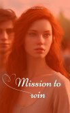 Mission to win (eBook, ePUB)