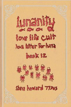 Cover Lunanity Love Life Cult Love Letter for Luna Book 12 (eBook, ePUB)