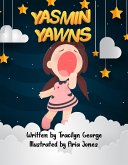 Yasmin Yawns (eBook, ePUB)
