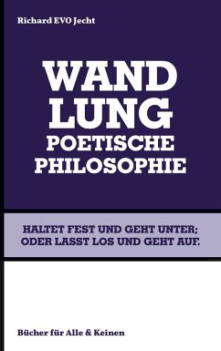 Wandlung (eBook, ePUB) - Jecht, Richard EVO