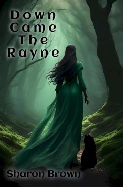 Down Came The Rayne (Rayne Series, #1) (eBook, ePUB) Cover Down Came The Rayne (Rayne Series, #1) (eBook, ePUB)