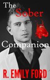 The Sober Companion (The Sober Companion Saga, #2024) (eBook, ePUB)
