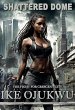 Shattered Dome (eBook, ePUB) - Bild 1
