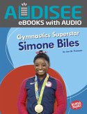 Gymnastics Superstar Simone Biles (eBook, ePUB) Gymnastics Superstar Simone Biles (eBook, ePUB)