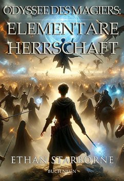 Cover Odyssee des Magiers: Elementare Herrschaft (eBook, ePUB)