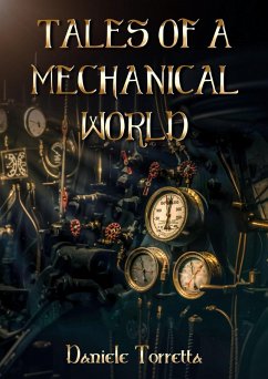 Tales of a Mechanical World 2 (eBook, ePUB) - Torretta, Daniele