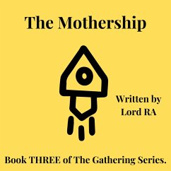 Cover The Mothership (The Gathering, #3) (eBook, ePUB)