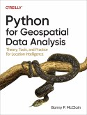 Python for Geospatial Data Analysis (eBook, ePUB) Python for Geospatial Data Analysis (eBook, ePUB)