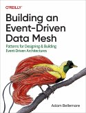 Building an Event-Driven Data Mesh (eBook, PDF)