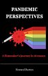 Pandemic Perspectives: A filmmaker's... - Bild 1