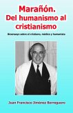 Marañón. Del humanismo al cristianismo (eBook, ePUB)