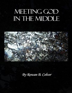 Cover Meeting God In The Middle (eBook, ePUB)
