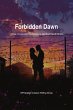 Forbidden Dawn: A Tale of Love and... - Bild 1