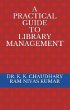 A Practical Guide To Library Management... - Bild 1