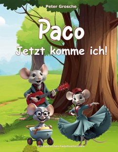 Cover Paco - Jetzt komme ich! (eBook, ePUB)