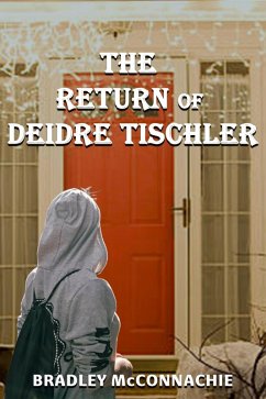 Cover The Return of Deidre Tischler (eBook, ePUB)