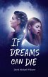 If Dreams Can Die (The Soul Sleep... - Bild 1