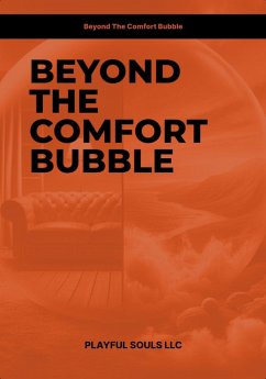 Cover Beyond the Comfort Bubble (eBook, ePUB)