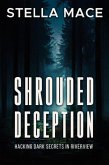 Shrouded Deception (Alex Harper Mystery Series, #1) (eBook, ePUB) Shrouded Deception (Alex Harper Mystery Series, #1) (eBook, ePUB)