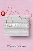 Ties of Destiny (eBook, ePUB)