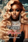 Cartel Bloodline (eBook, ePUB) Cartel Bloodline (eBook, ePUB)