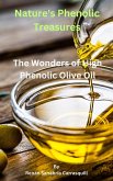 Nature's Phenolic Treasures (eBook, ePUB) Nature's Phenolic Treasures (eBook, ePUB)