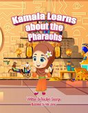 Kamala Learns about the Pharaohs (eBook, ePUB)