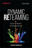 Dynamic Reteaming (eBook, PDF) Dynamic Reteaming (eBook, PDF)