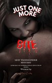 Just One More Bite (Supernatural Education, #2) (eBook, ePUB) Just One More Bite (Supernatural Education, #2) (eBook, ePUB)