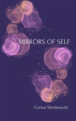 Mirrors of Self (eBook, ePUB) Cover Mirrors of Self (eBook, ePUB)