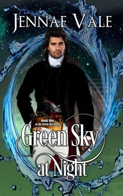 Green Sky at Night - Book One of the Green Sky Series (eBook, ePUB) - Vale, Jennae