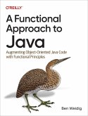 Functional Approach to Java (eBook, ePUB) Functional Approach to Java (eBook, ePUB)