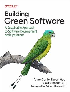 Building Green Software (eBook, PDF) - Currie, Anne; Hsu, Sarah; Bergman, Sara