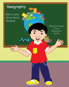 Silas Learns about Arctic Animals (eBook, ePUB) - George, Tracilyn