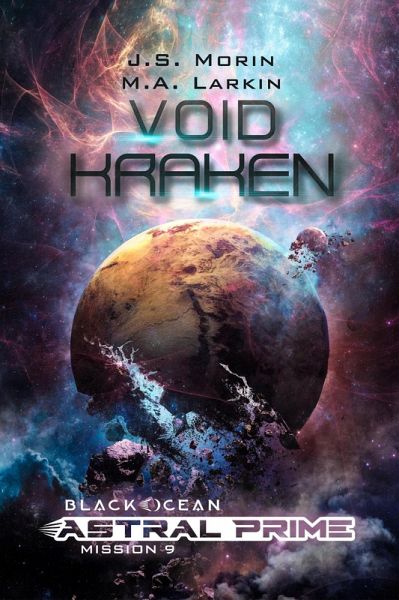 Void Kraken (Black Ocean: Astral Prime, #9) (eBook, ePUB) Void Kraken (Black Ocean: Astral Prime, #9) (eBook, ePUB)