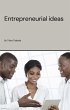 Entrepreneurial Ideas (eBook, ePUB) - Bild 1