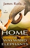 Home for Wayward Elephants (eBook, ePUB)